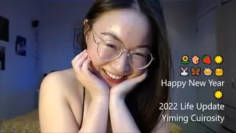 2022 Life Update - Japanese Asian Camgirl Yiming Curiosity - Happy New Year!